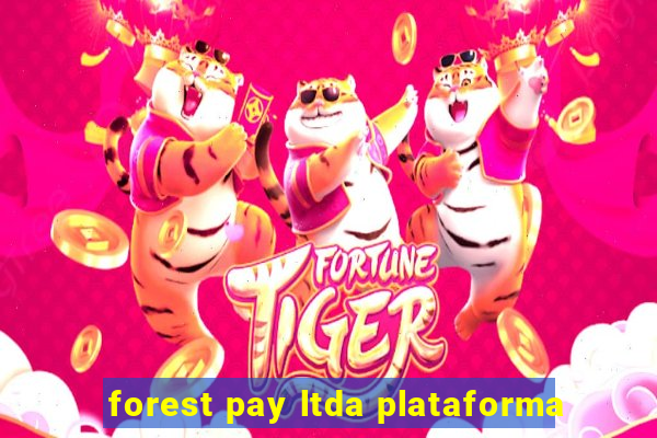 forest pay ltda plataforma